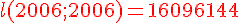 4$ \red l(2006;2006)=16096144